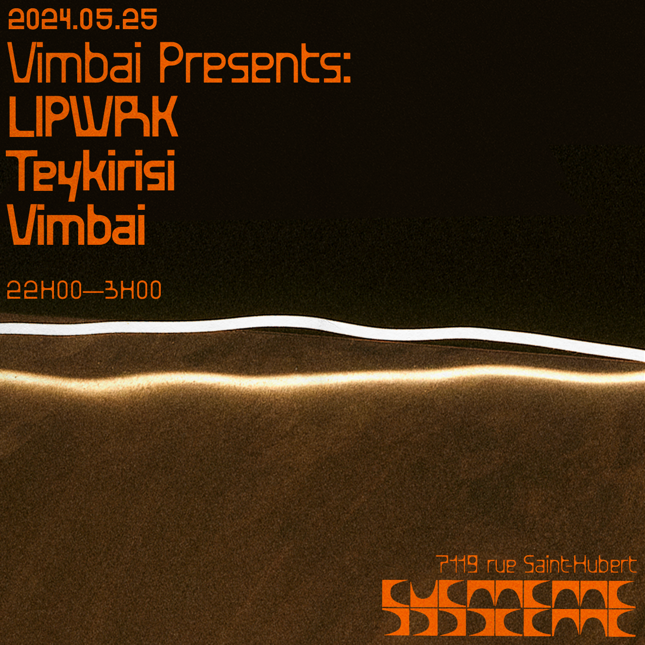 Vimbai presents: LIPWRK + Teykirisi + Vimbai - フライヤー表