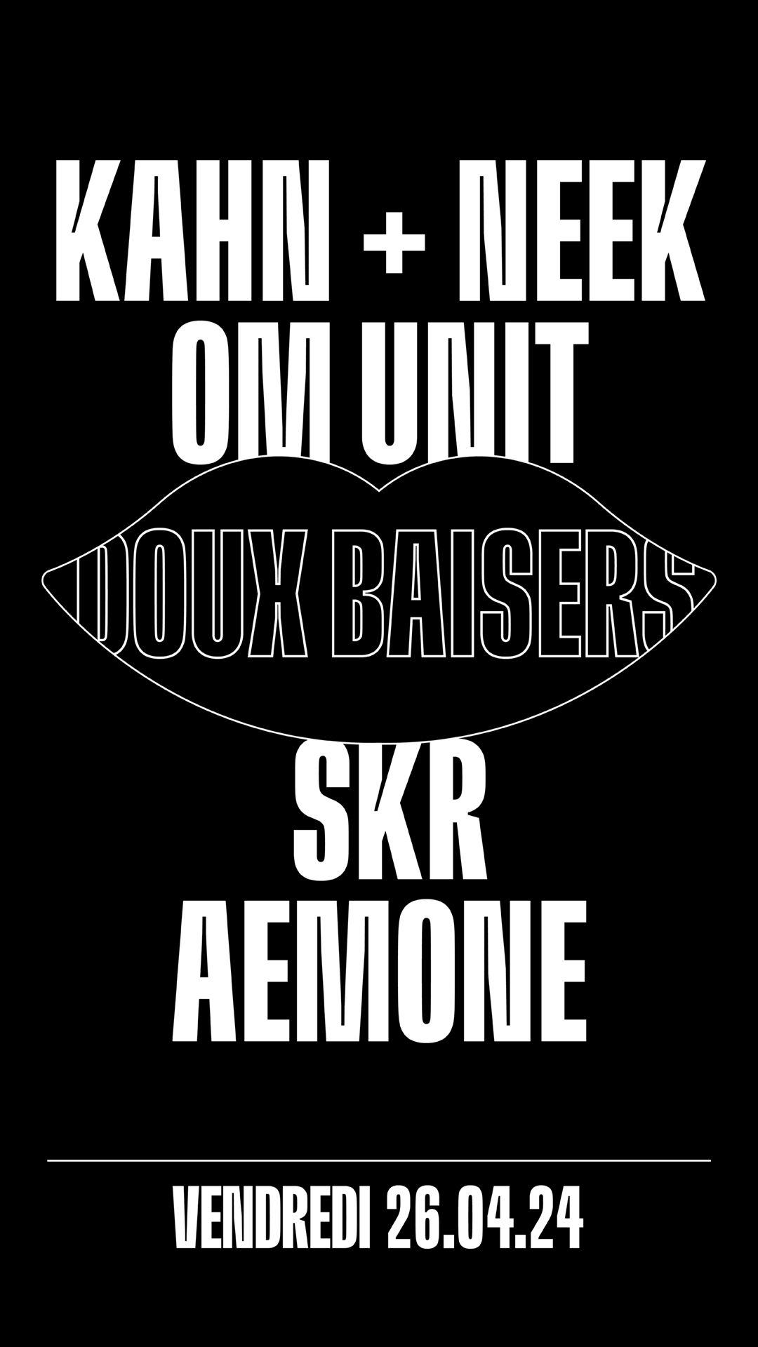 Doux Baisers avec Kahn + Neek / Om Unit 'Acid Dub Studies Live' / SKR / Aemone - Página frontal