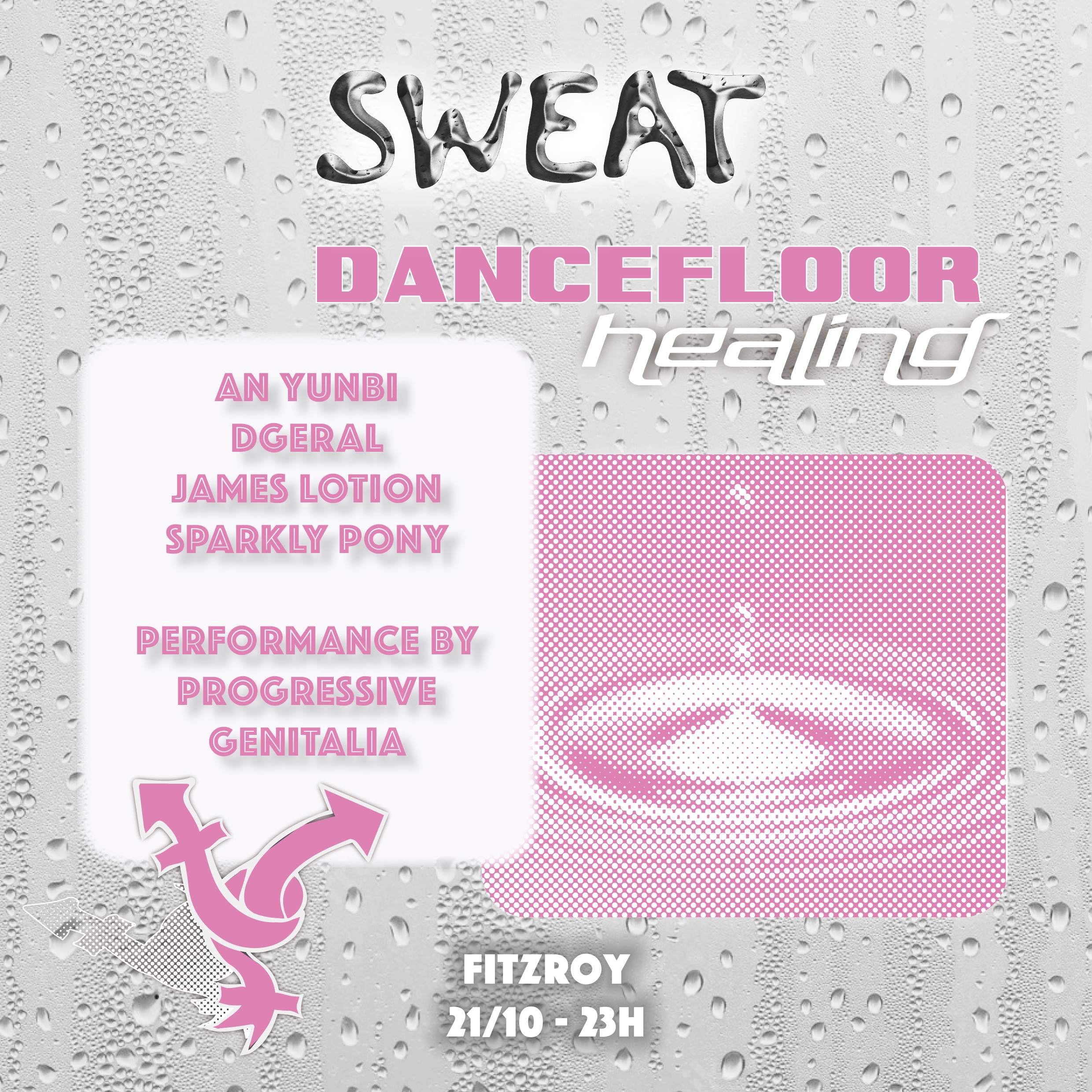 SWEAT - Dancefloor Healing bei Fitzroy, Berlin