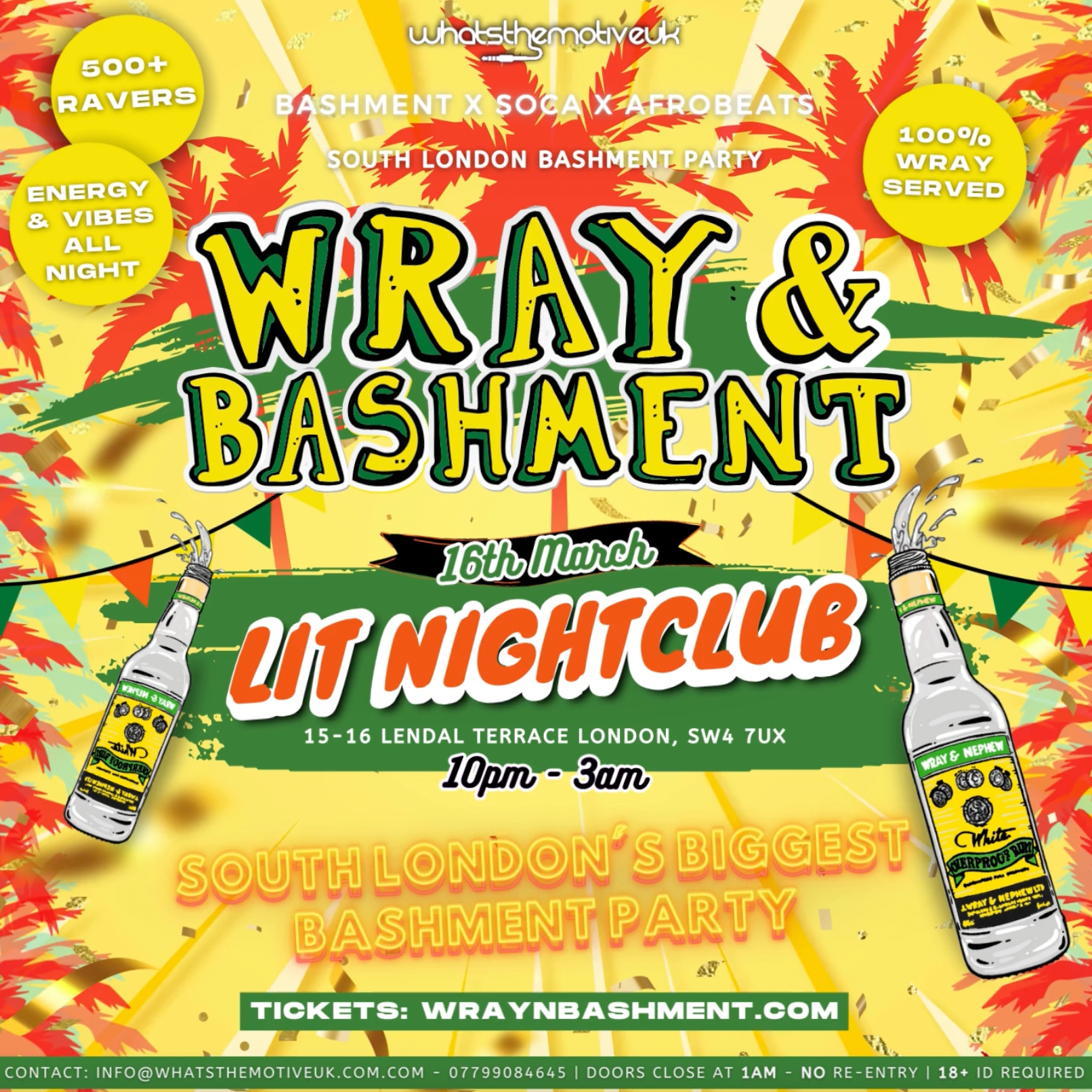 WRAY & BASHMENT - London's Biggest Bashment & Rum Experience at Lit, London