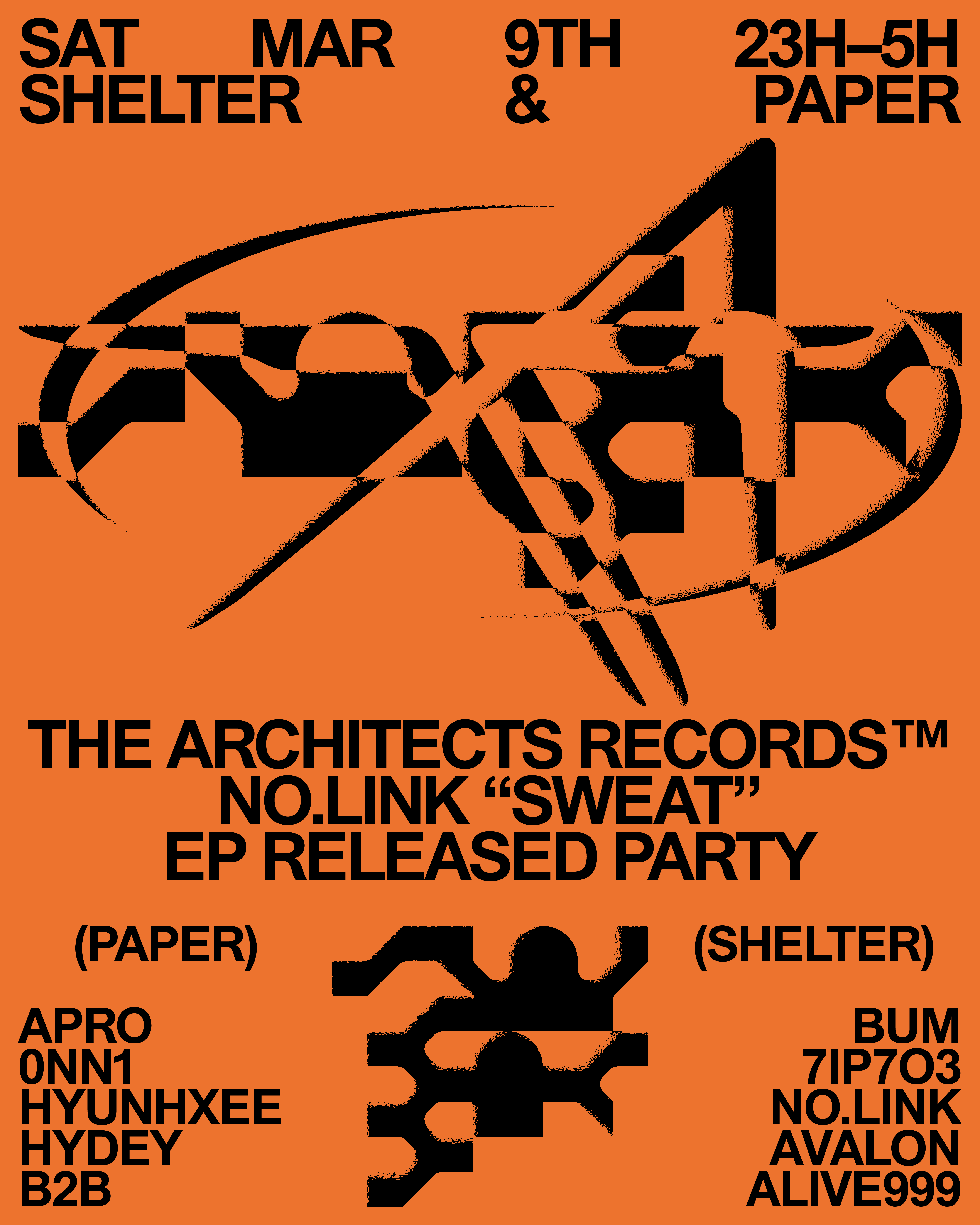 THE ARCHITECTS RECORD : NO.LINK [EP] 'SWEAT' Released Party_Shelter Seoul - Página frontal