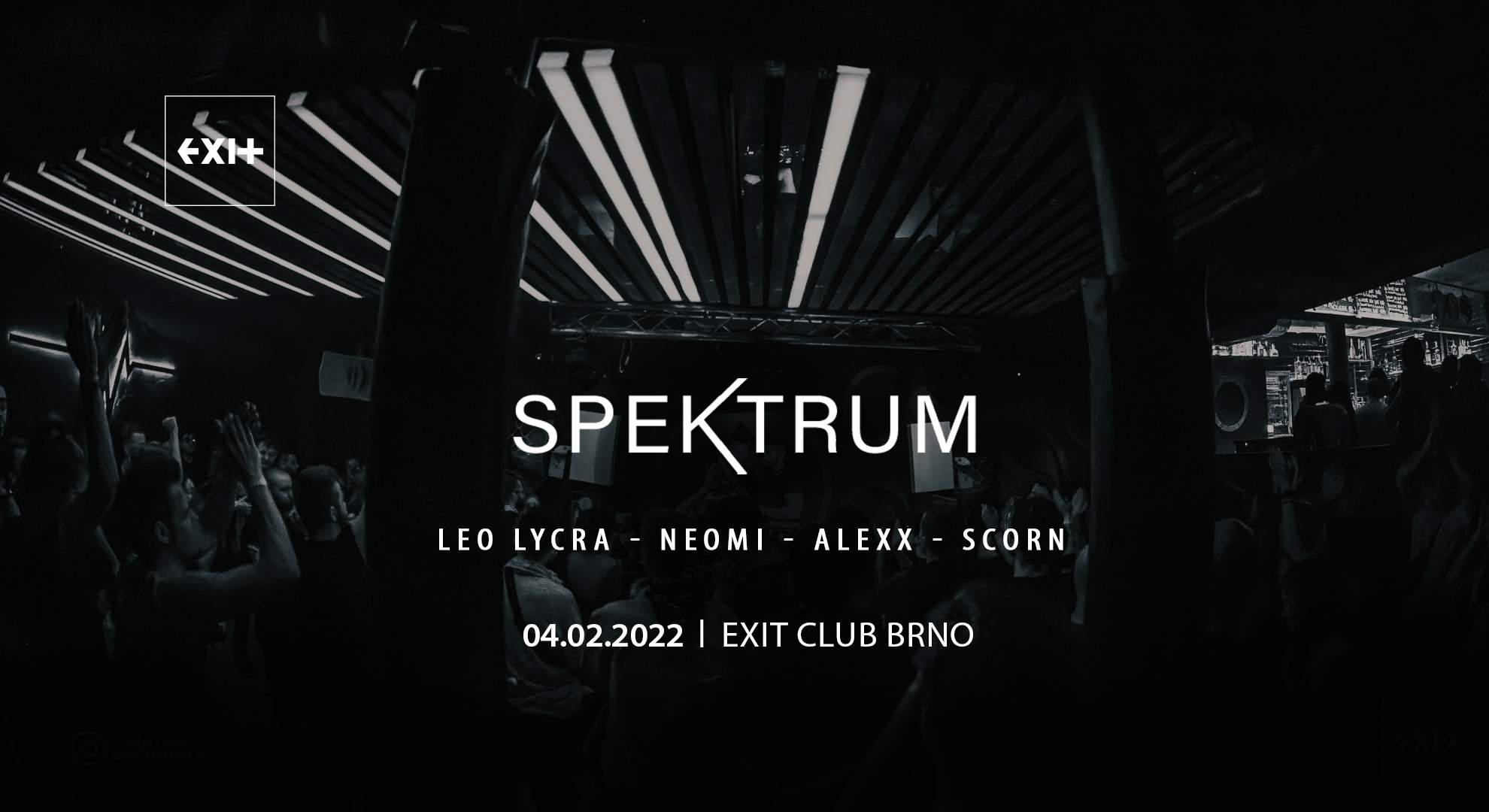 Spektrum with Leo Lycra → Exit Club Brno - フライヤー表