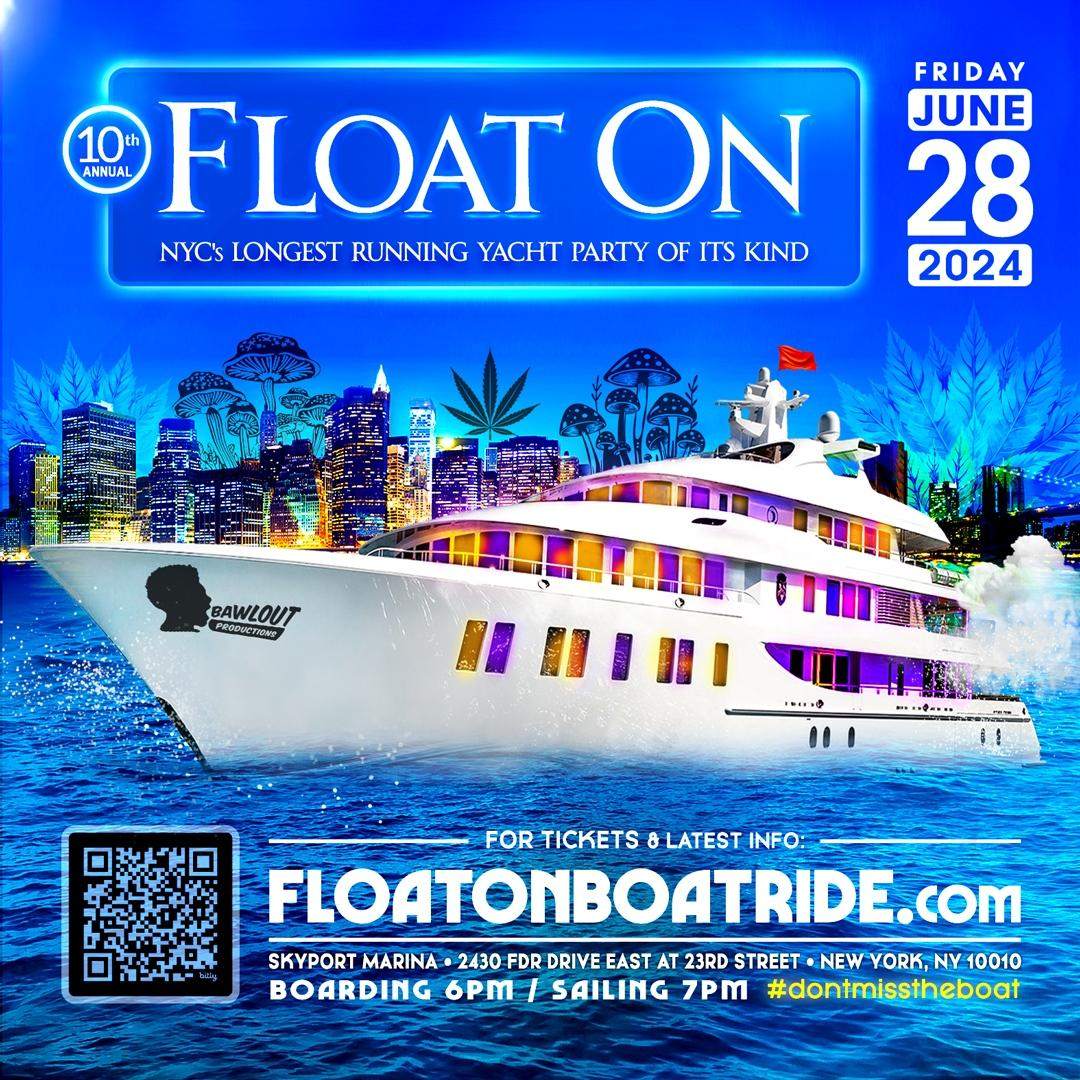 Float On: A One of a Kind Yacht Party: Year 10 - フライヤー表
