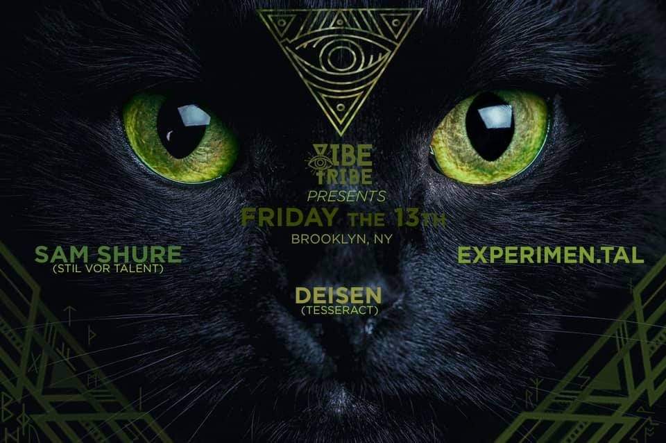 Vibe Tribe x Friday the 13th w Kellam, Experimen.tal, Deisen - フライヤー表