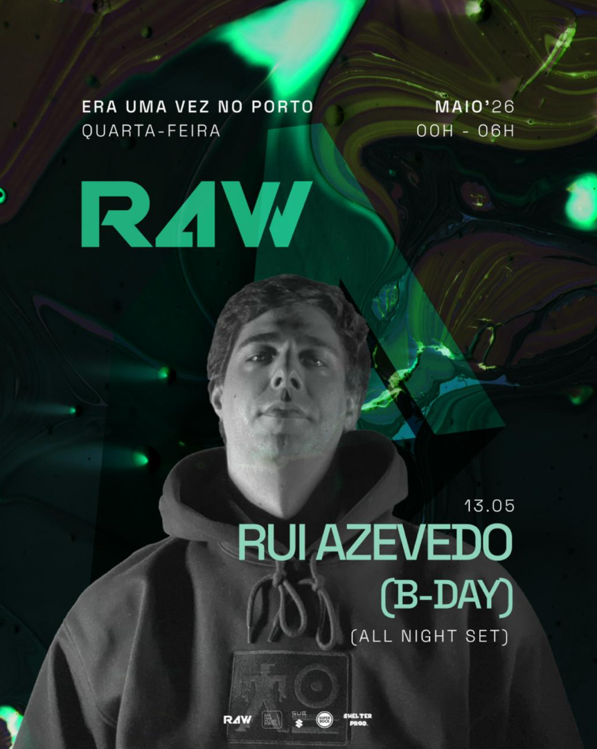 R4W / Rui Azevedo (B-Day) All Night Set at Era uma vez no Porto, Porto