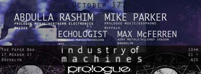 Industry of Machines presents: Abdulla Rashim, Mike Parker, Echologist - フライヤー裏