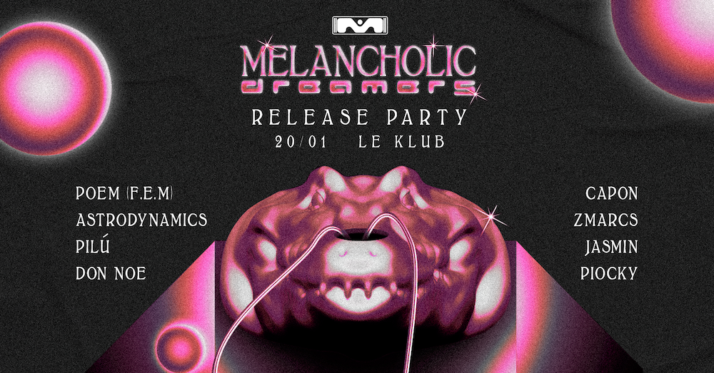 Melancholic Dreamers - Release Party - フライヤー表