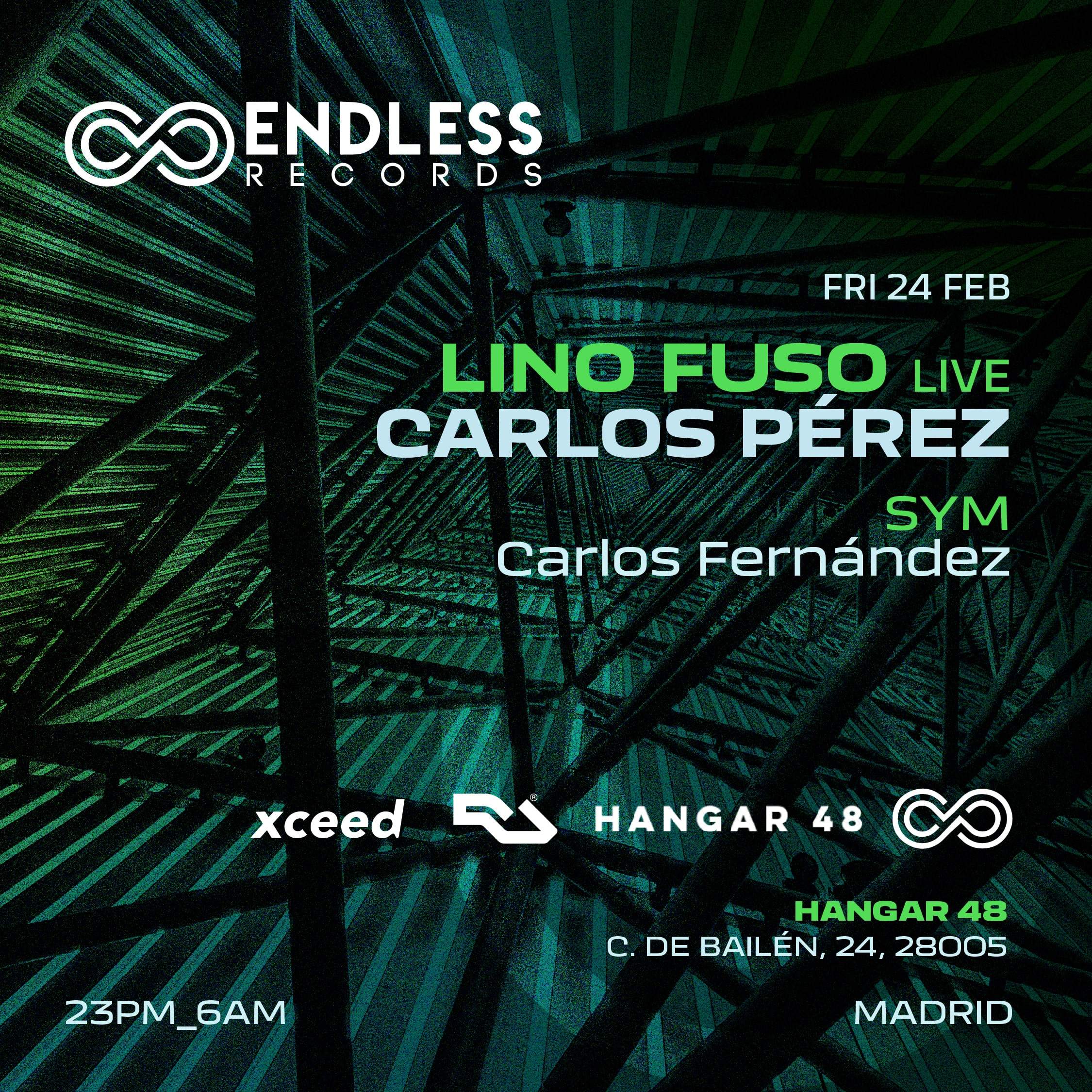 Endless Madrid  W/ Lino Fuso, Carlos Perez - フライヤー表