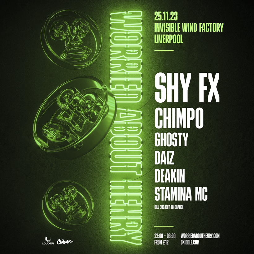 Worried About Henry presents Shy FX - フライヤー表
