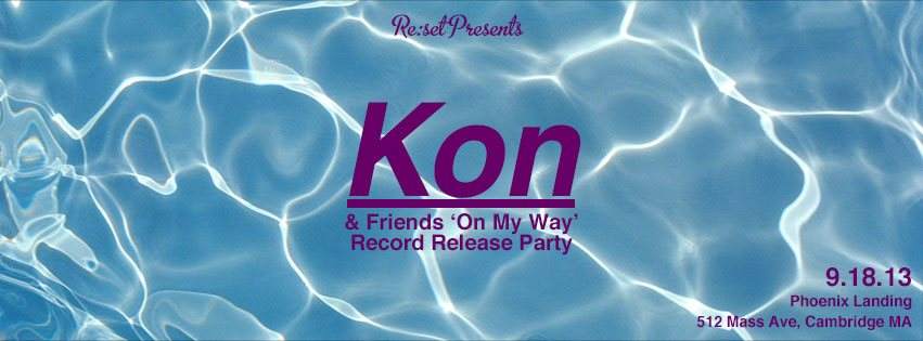 Re:Set presents KON Friends - On My Way Record Release Party - フライヤー表