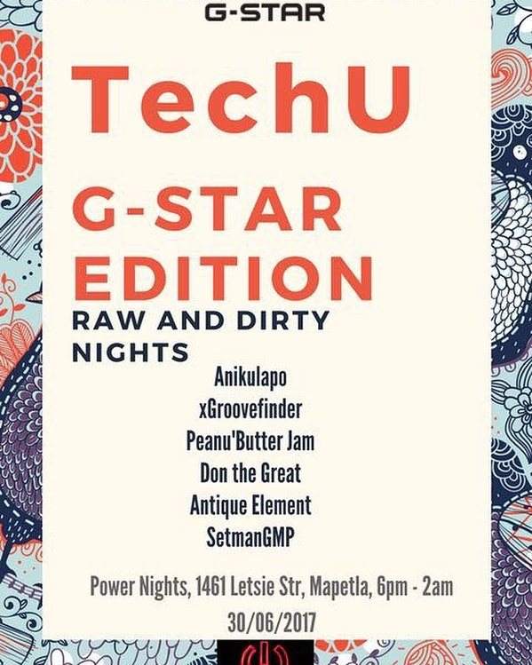 Tech U Pres. G-Star Edition RAW and Dirty Nights - フライヤー表