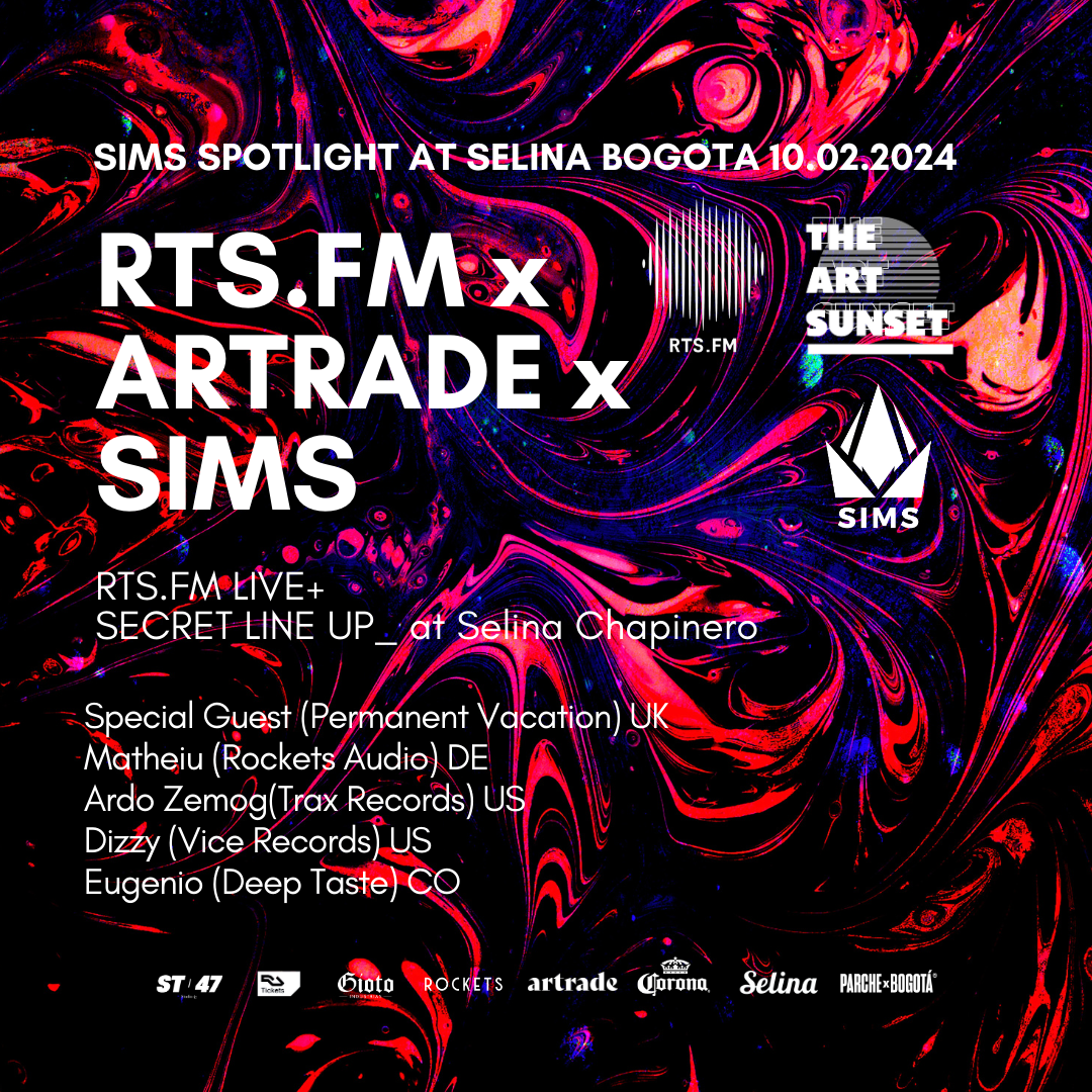 Rts.fm x SIMS Bogota with Special Guest UK (Livestream Party) - フライヤー表