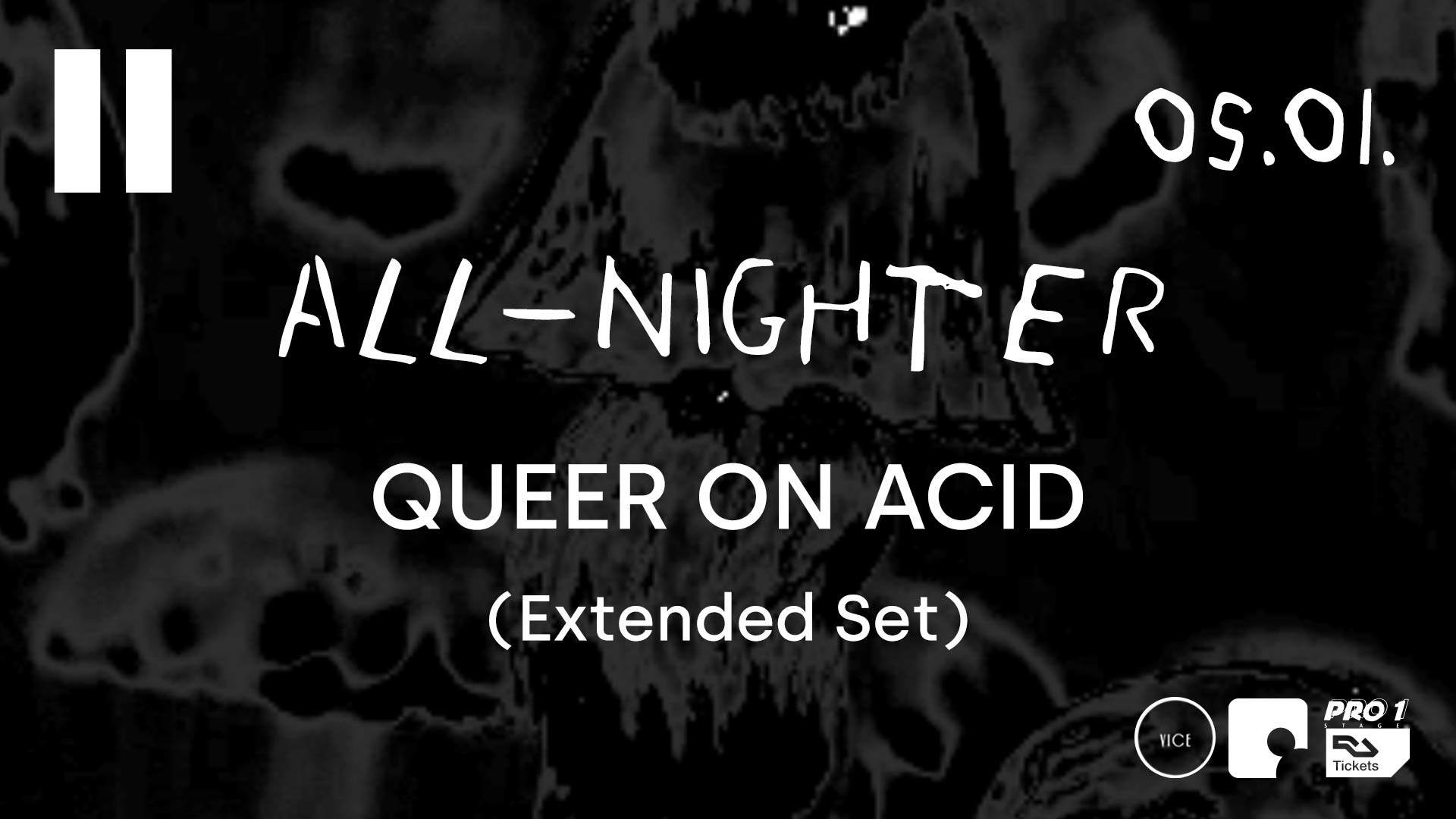 Queer On Acid 'ALL NIGHTER' - フライヤー表