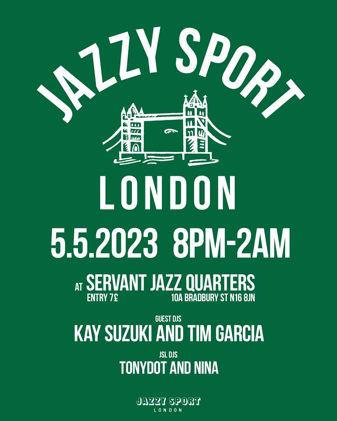 Jazzy Sport London Launch Party a Servant Jazz Quarters, London