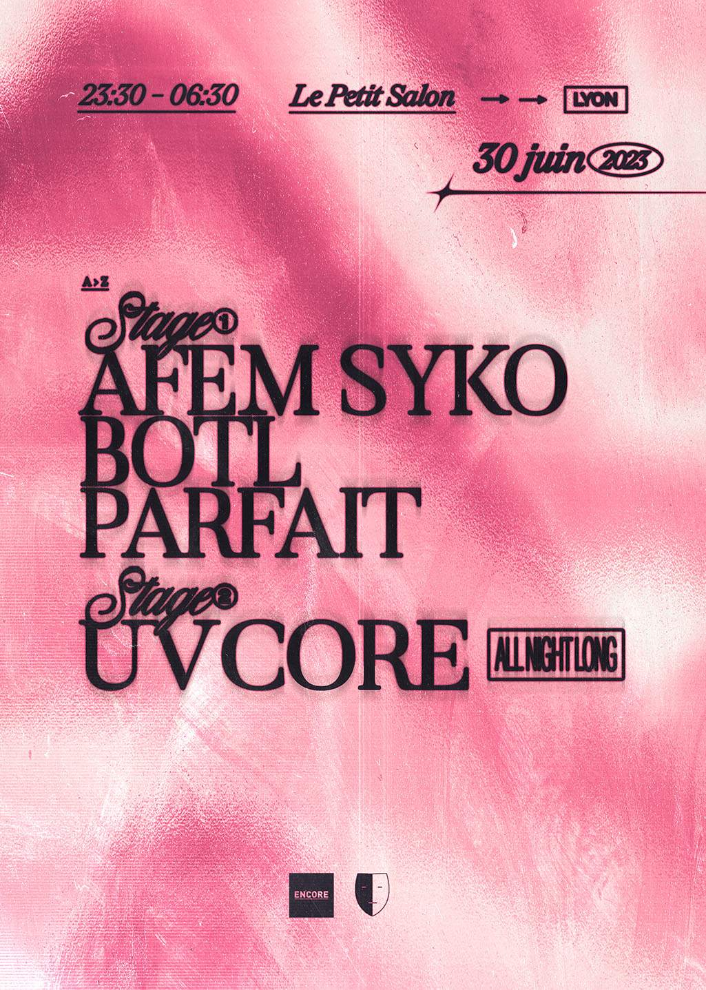 ENCORE: Parfait, Afem Syko, Botl & UVCORE all night long - フライヤー表