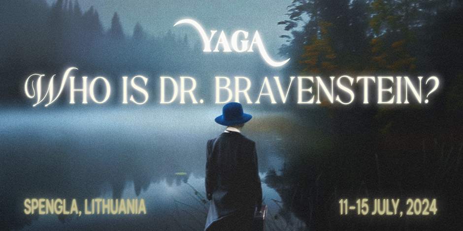 Yaga Gathering 2024: Who is Dr. Valorise Bravenstein - フライヤー表