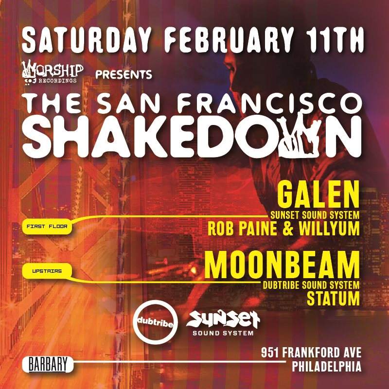 The San Francisco Shakedown with Galen and Moonbeam Jones - フライヤー表