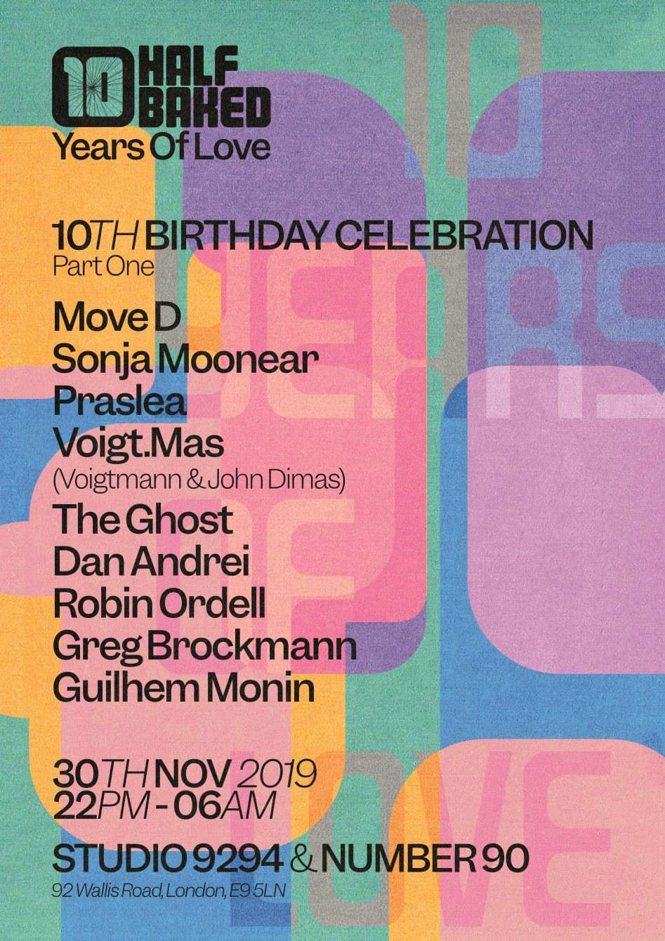 10 Years of Half Baked - Birthday Celebration - Part 1 with Move D, Sonja Moonear and More.. - Página frontal