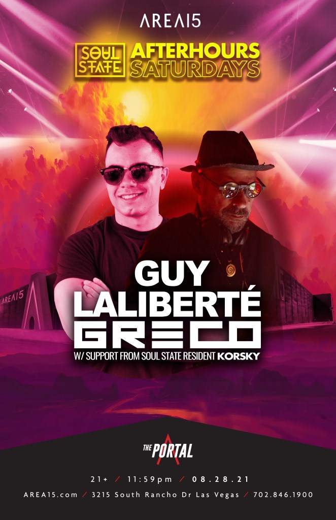 Soul State Afterhours with Guy Laliberté & Greco at The Portal (Area15) - Página frontal