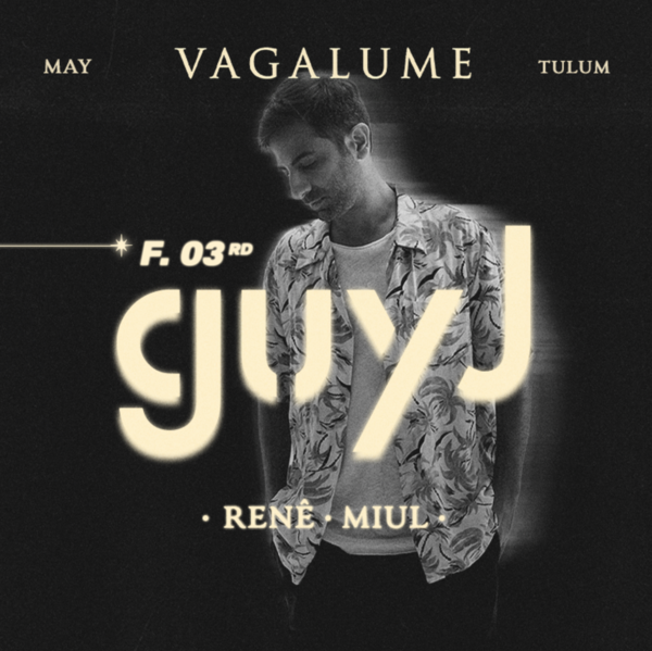Guy J & MORE ARTISTS - by VAGALUME - フライヤー表