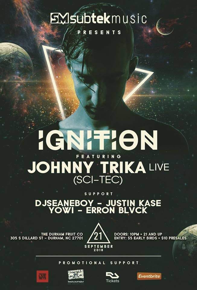 Ignition feat. Johnny Trika - フライヤー表