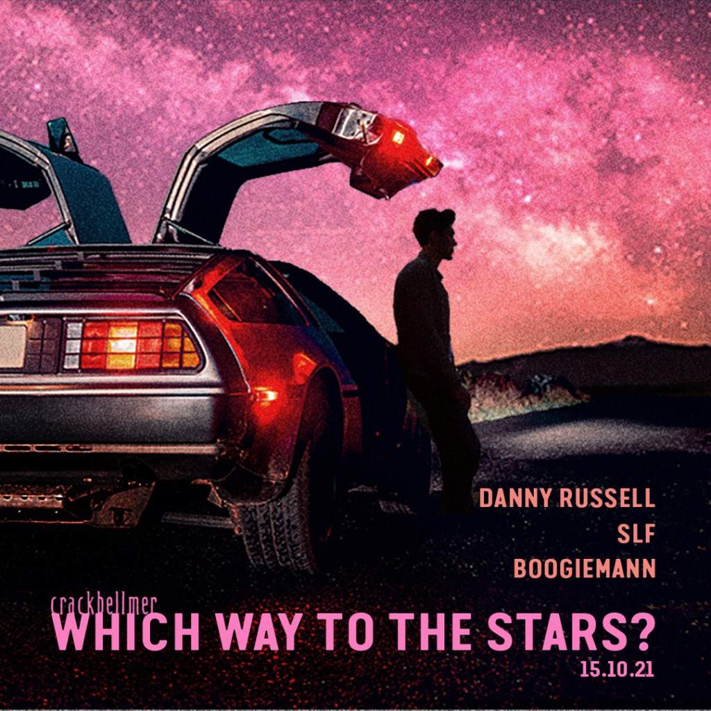 Which way to the Stars? with Danny Russell, Turk & Fin and Boogiemann - フライヤー裏