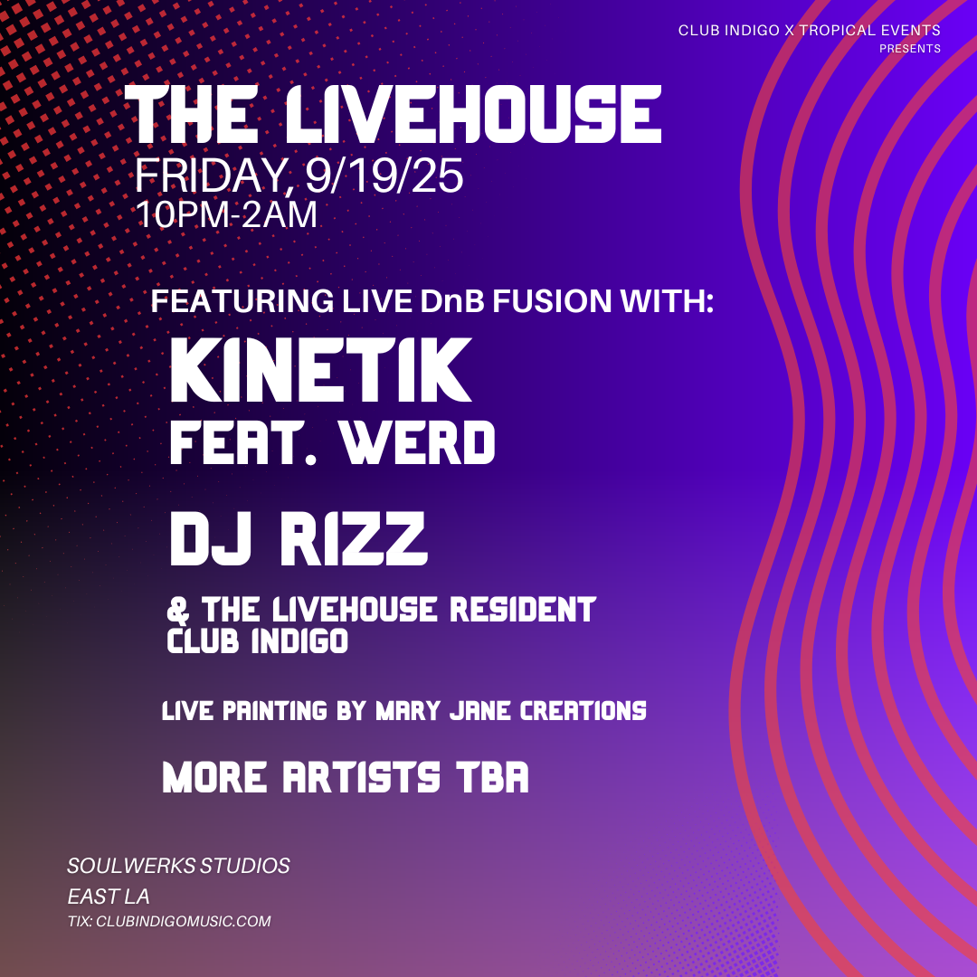 The Livehouse: featuring Live Drum and Bass with Kinetik & WERD + DJ ...