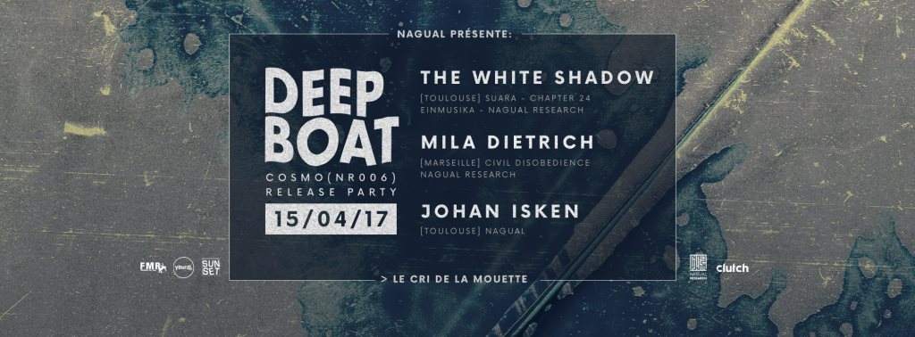 Deep Boat - Cosmo EP Release Party - フライヤー表