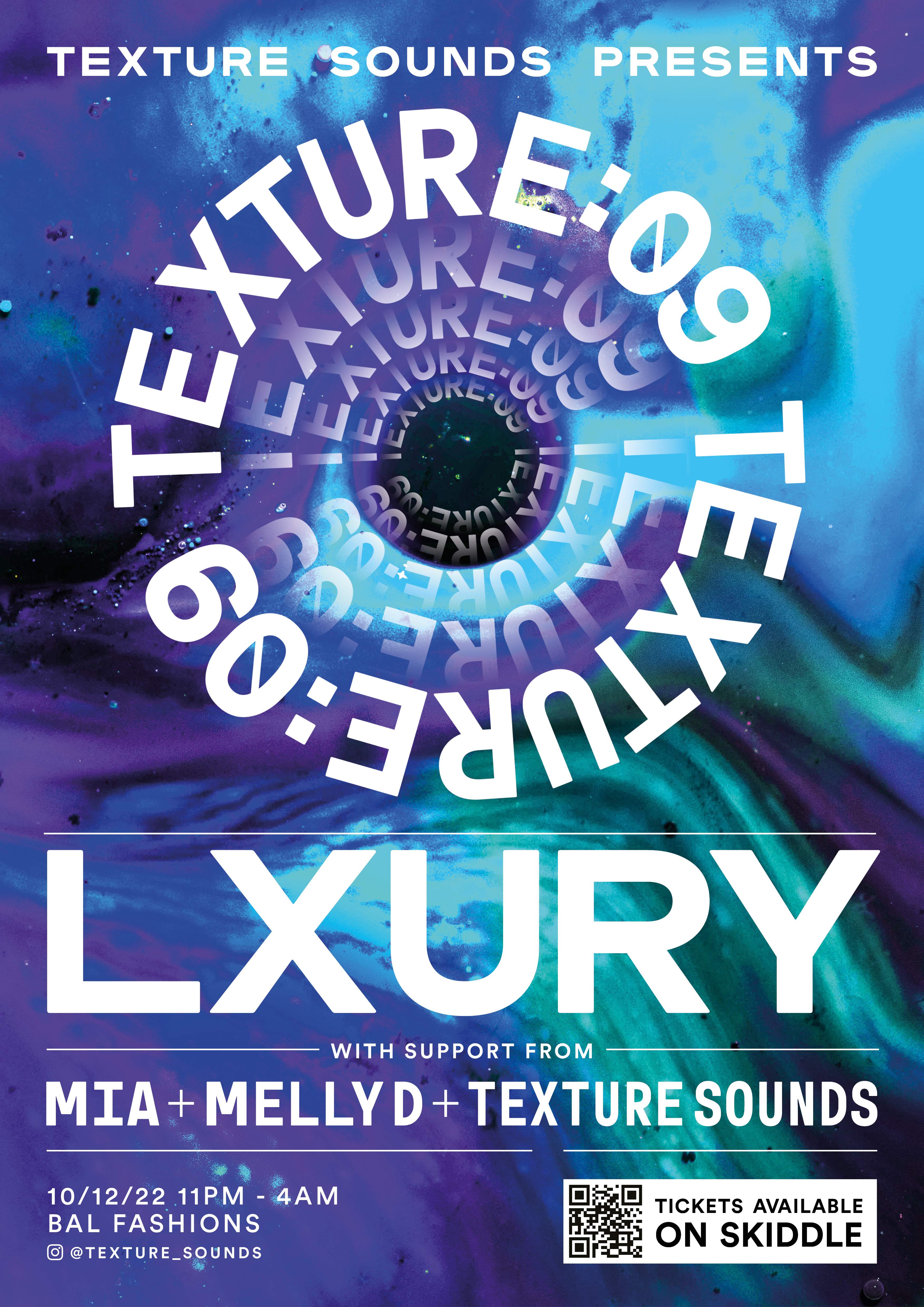 Texture 09: Lxury - フライヤー表