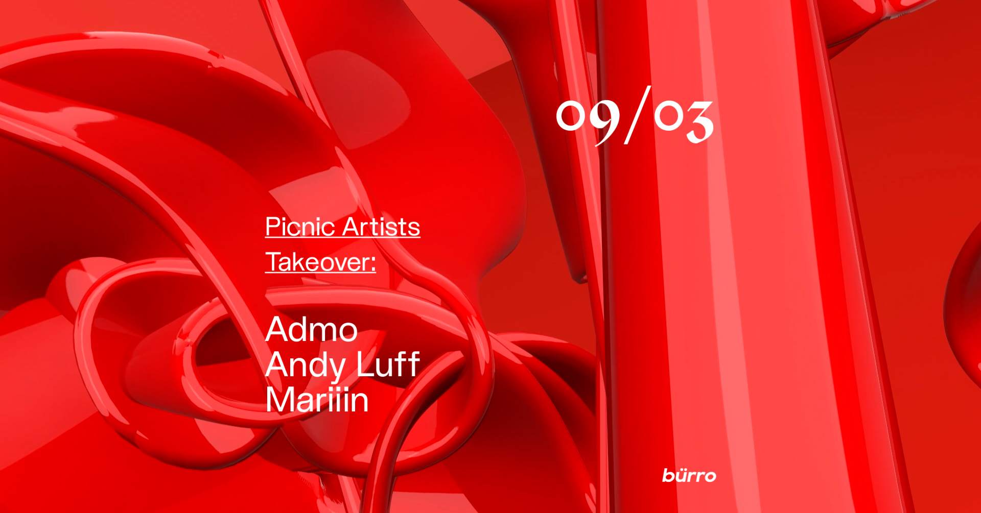 bürro: Picnic Artists Takeover with Admo, Andy Luff, Mariiin - フライヤー表