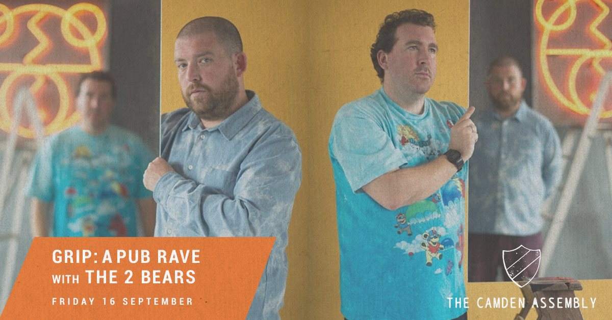 Grip: A Pub Rave with The 2 Bears - フライヤー表