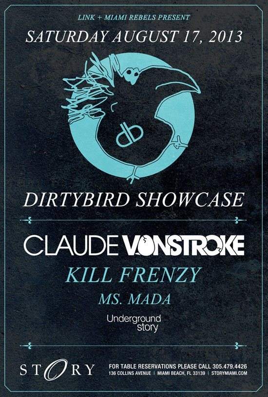 Dirtybird Showcase at Story by Link & Miamirebels - フライヤー表