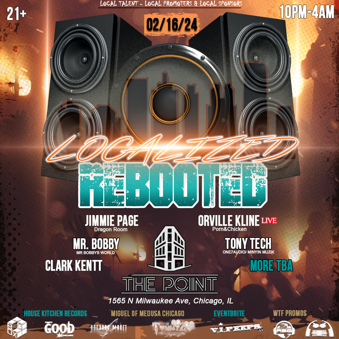 LOCALIZED REBOOTED en The Point, Chicago
