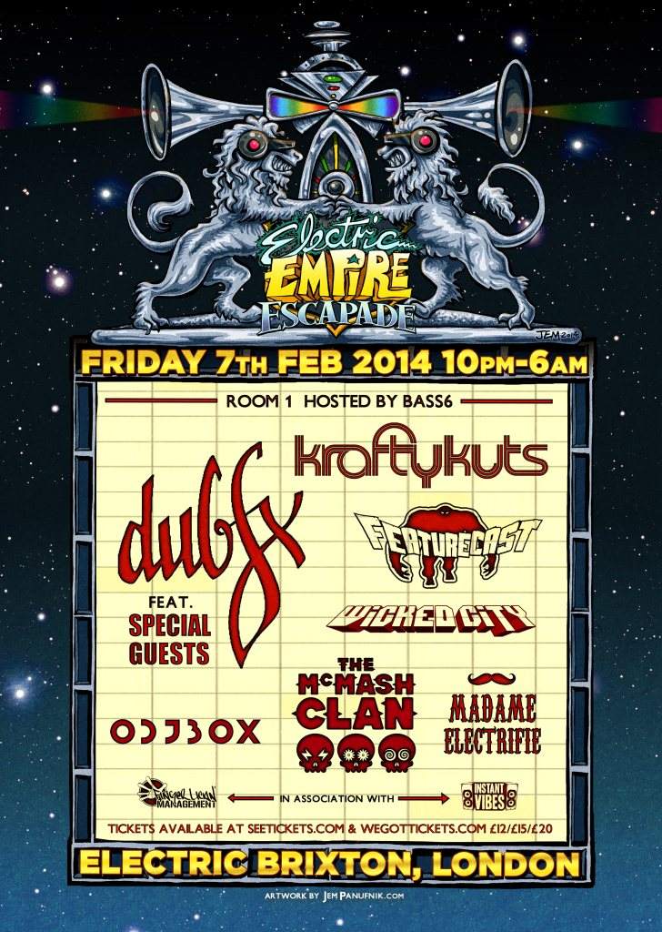 Electric Empire Escapade with DUB FX & Special Guest- Krafty Kuts Many More - フライヤー表