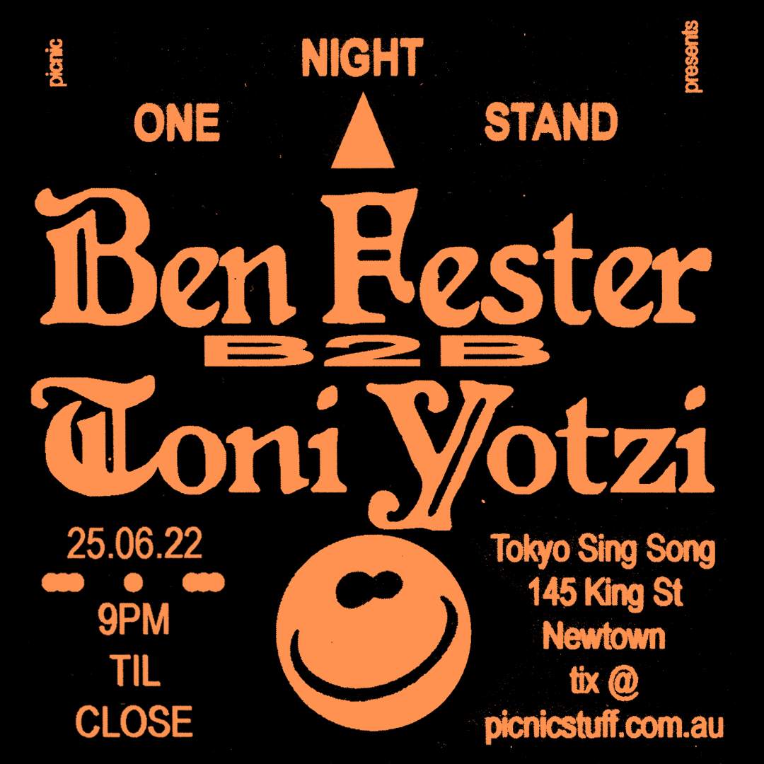 Picnic One Night Stand - Ben Fester b2b Toni Yotzi en Tokyo Sing Song,  Sydney