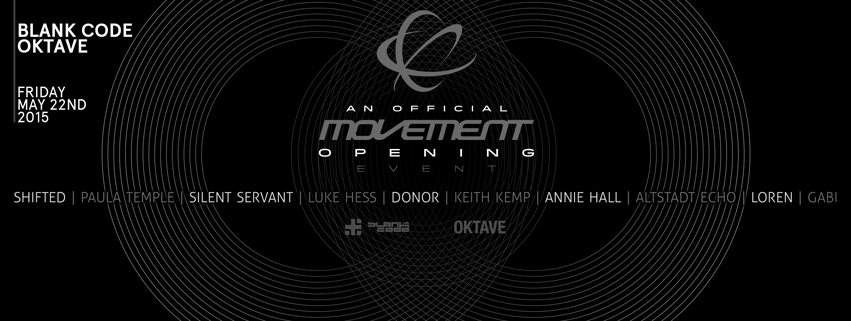An Official Movement Opening Party by Blank Code Records & Oktave Chicago - フライヤー表