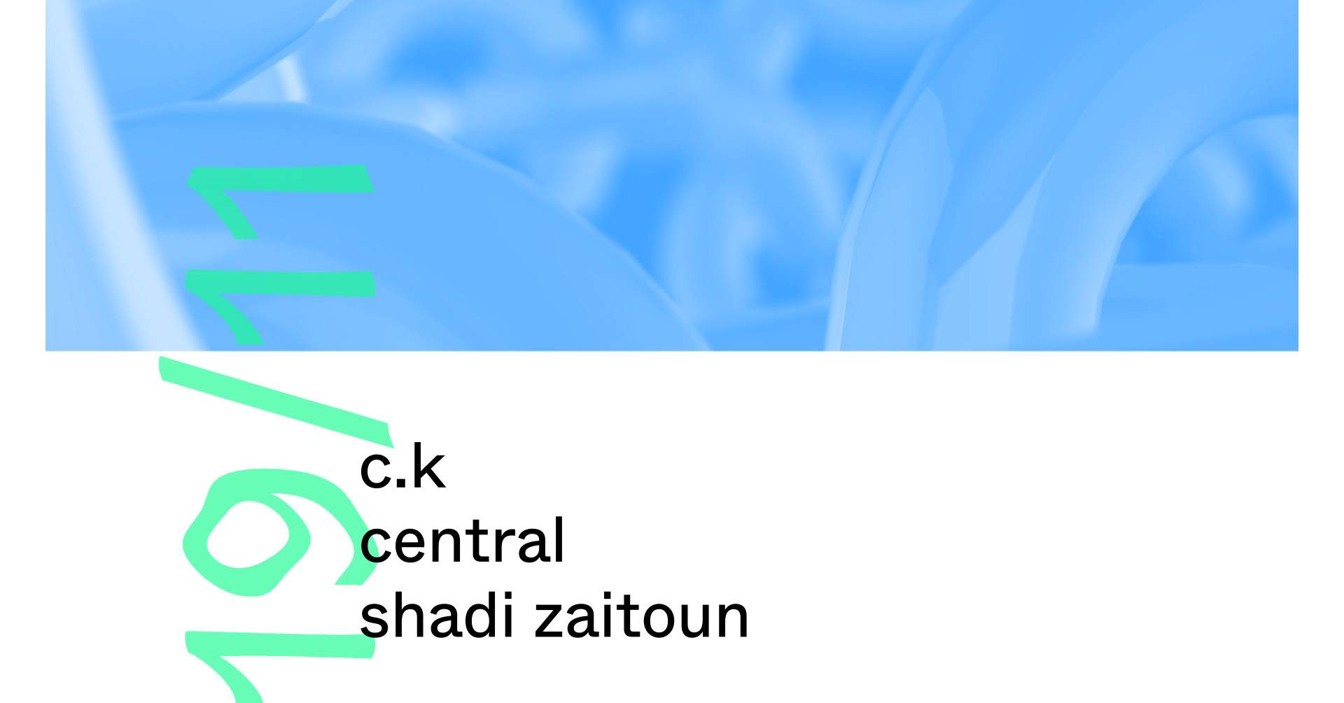 bürro with C.K, Central, shadi zaitoun - Página frontal