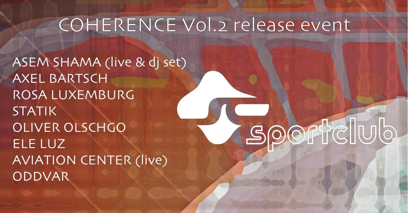 Sportclub - 'Coherence' Release Event - フライヤー表