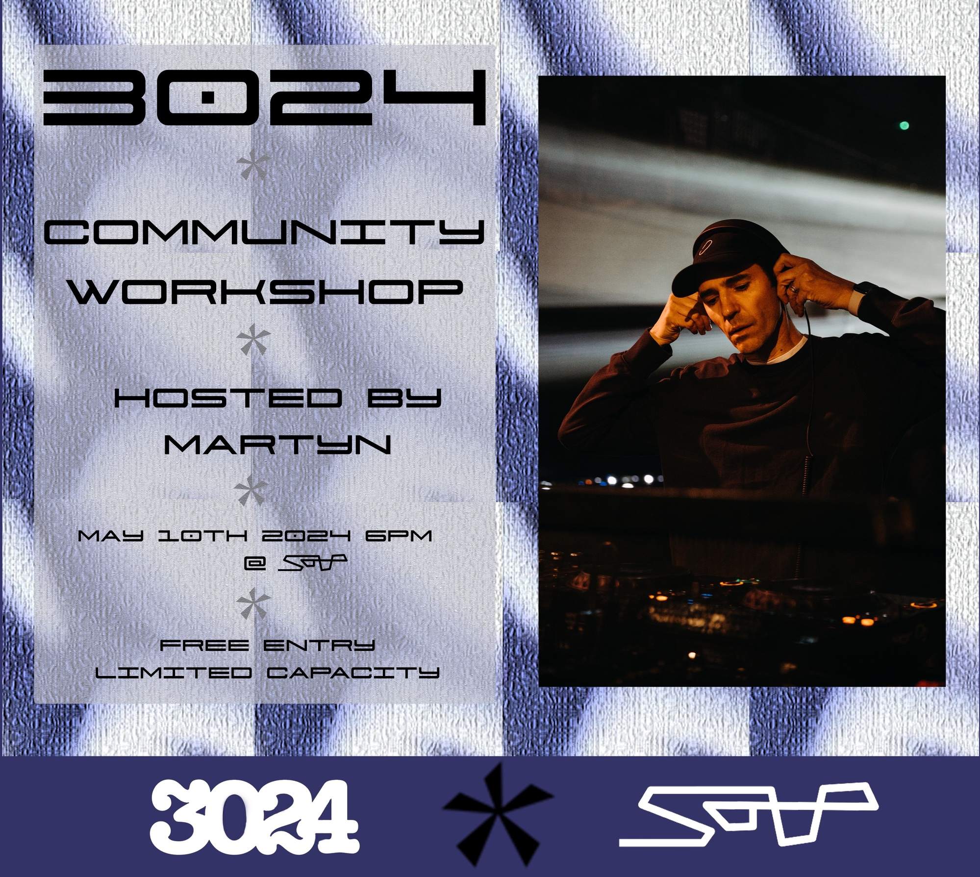 3024 Mentoring Program, Off*Rec and Soup presents: Scene & Community Workshop with Martyn - フライヤー表