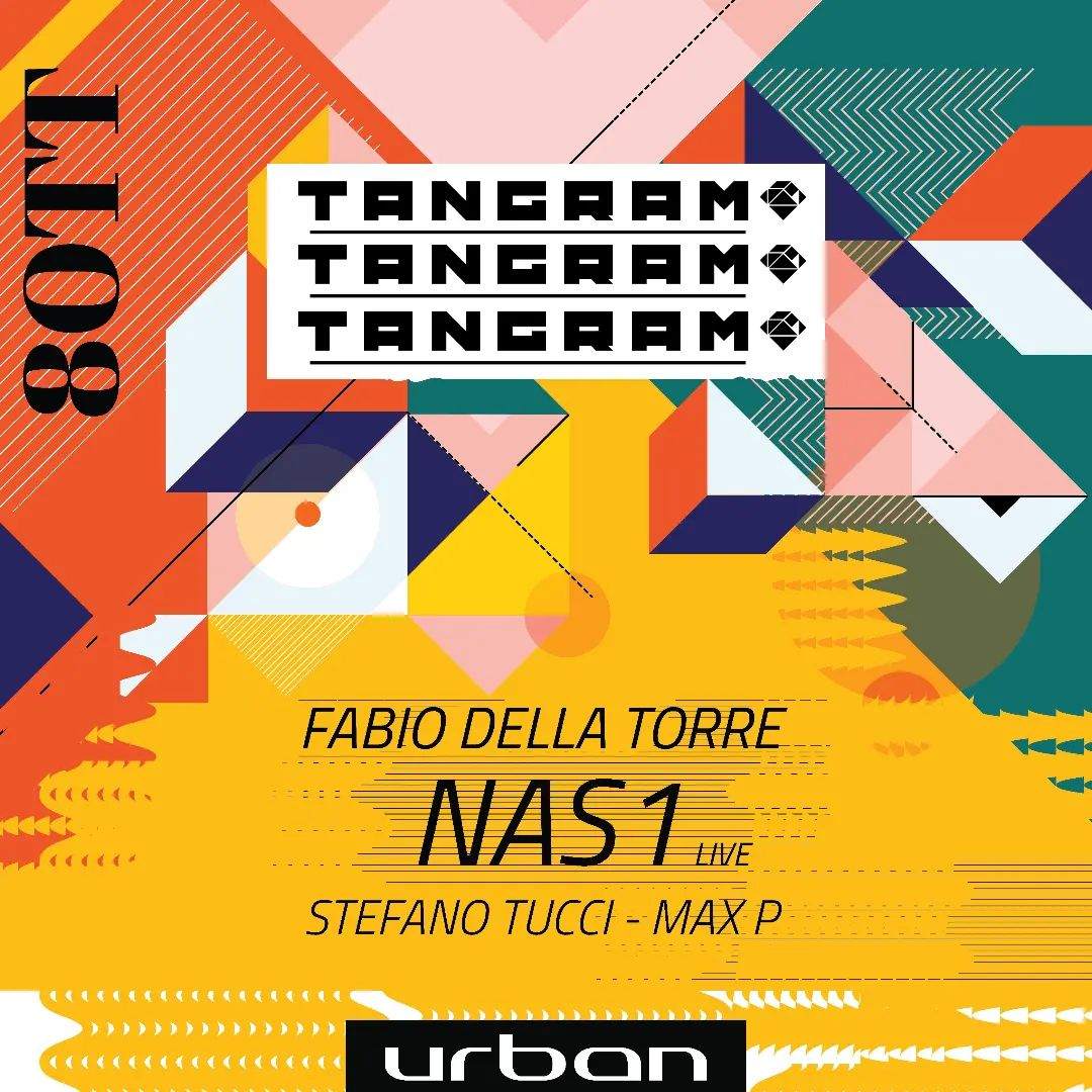 Tangram - Atto II // Nas1(live) + Fabio della Torre - フライヤー表