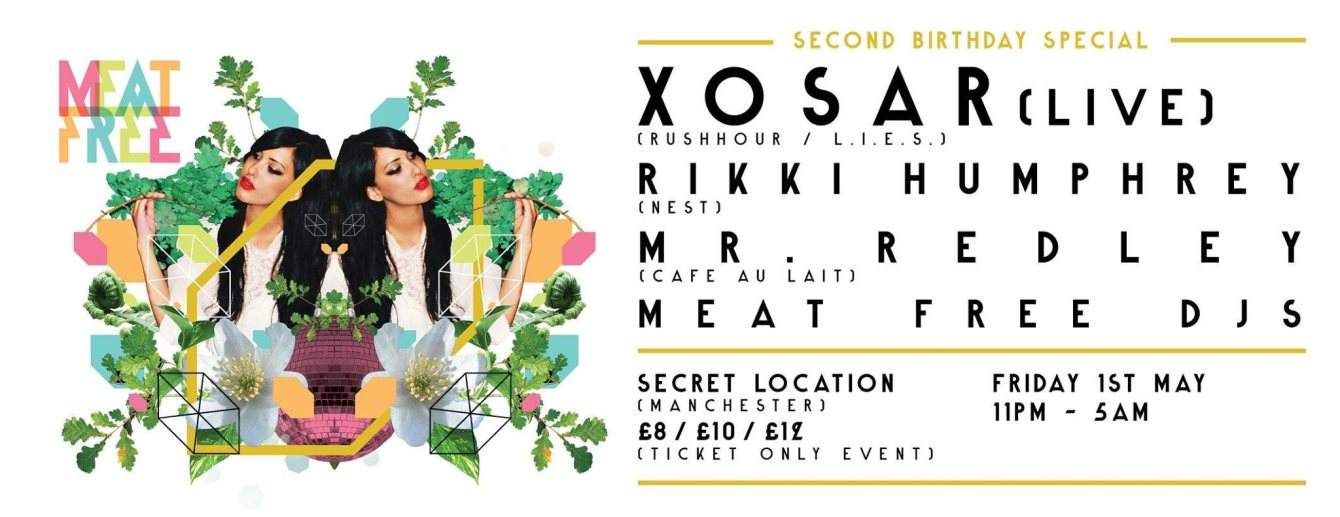 Meat Free presents Xosar Live (Manchester Debut) with Rikki Humphrey, Meat Free Dj's - フライヤー表