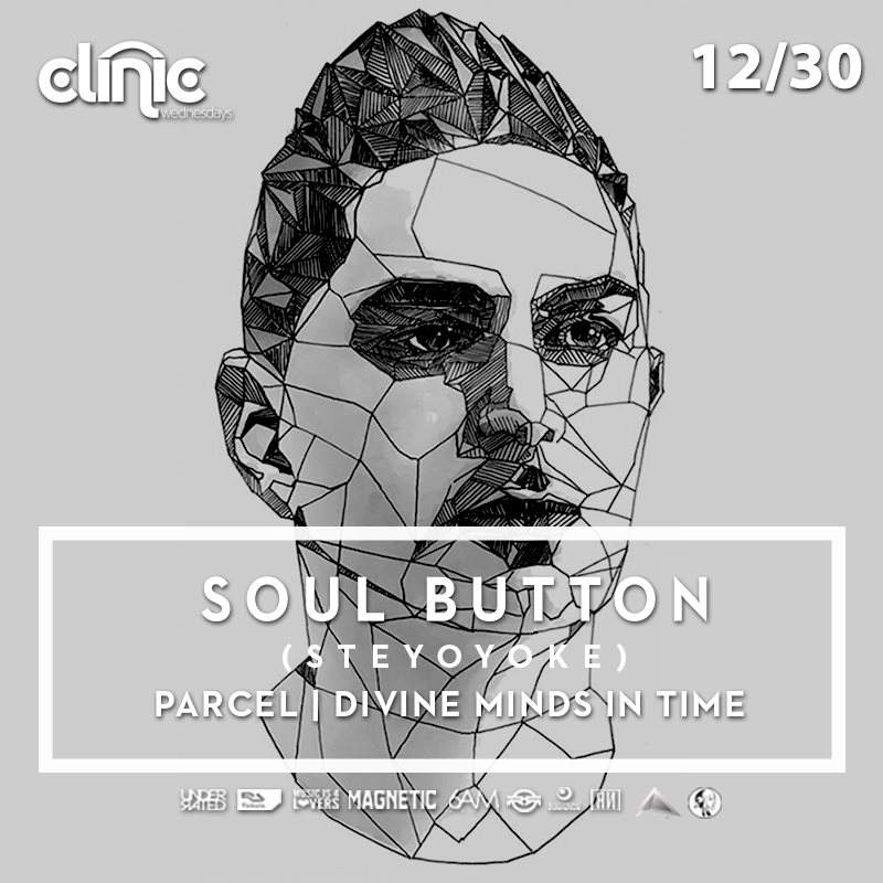 Clinic with Soul Button (Steyoyoke) & Guests - フライヤー表