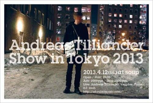 Andreas Tilliander Show in Tokyo 2013 - フライヤー表