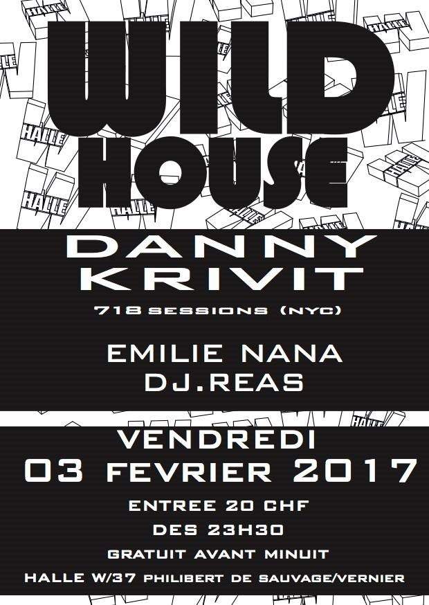 Wild House with Danny Krivit, Emilie Nana & Dj Reas - Página trasera