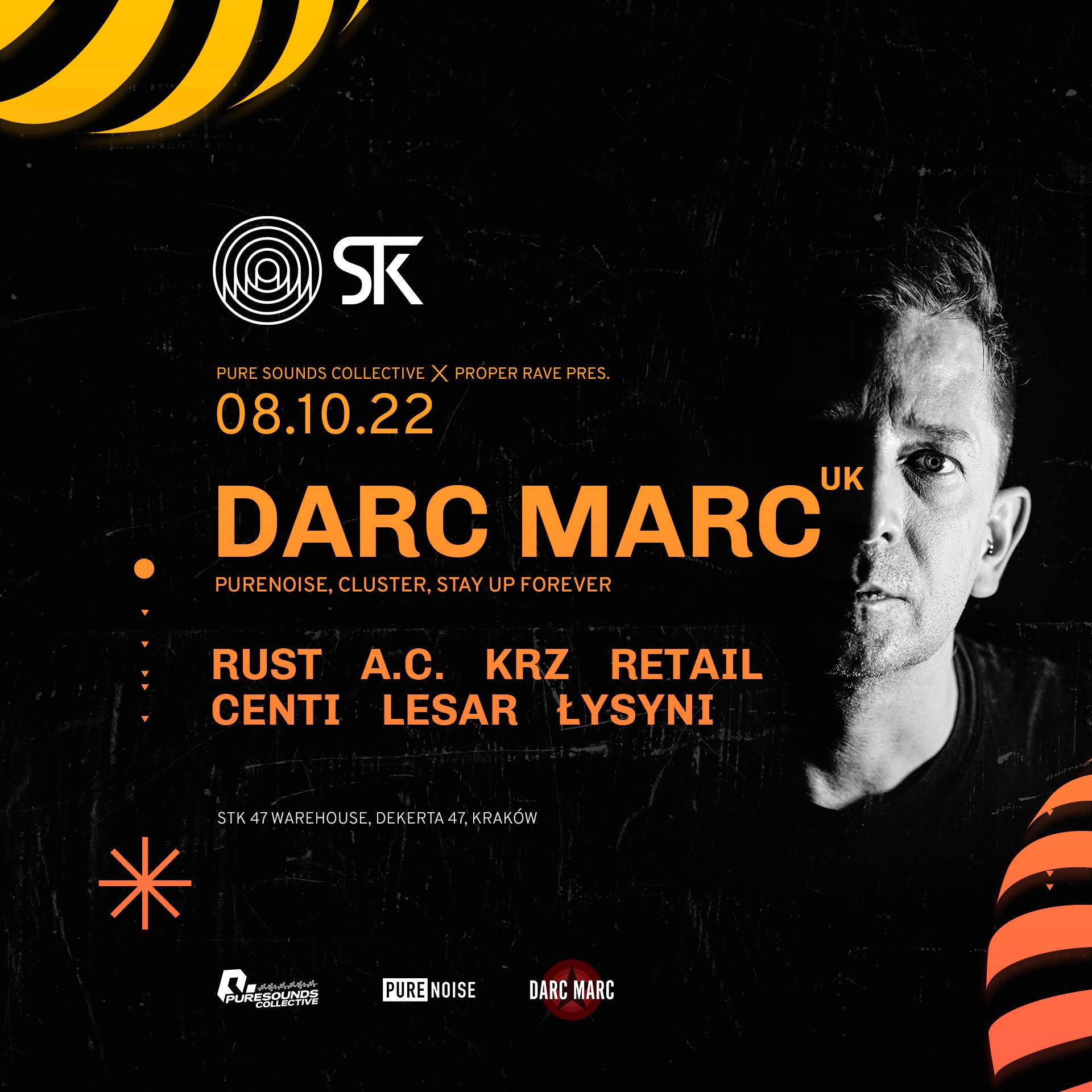 Pure Sounds ✕ Proper Rave: Darc Marc (UK), Rust - フライヤー表