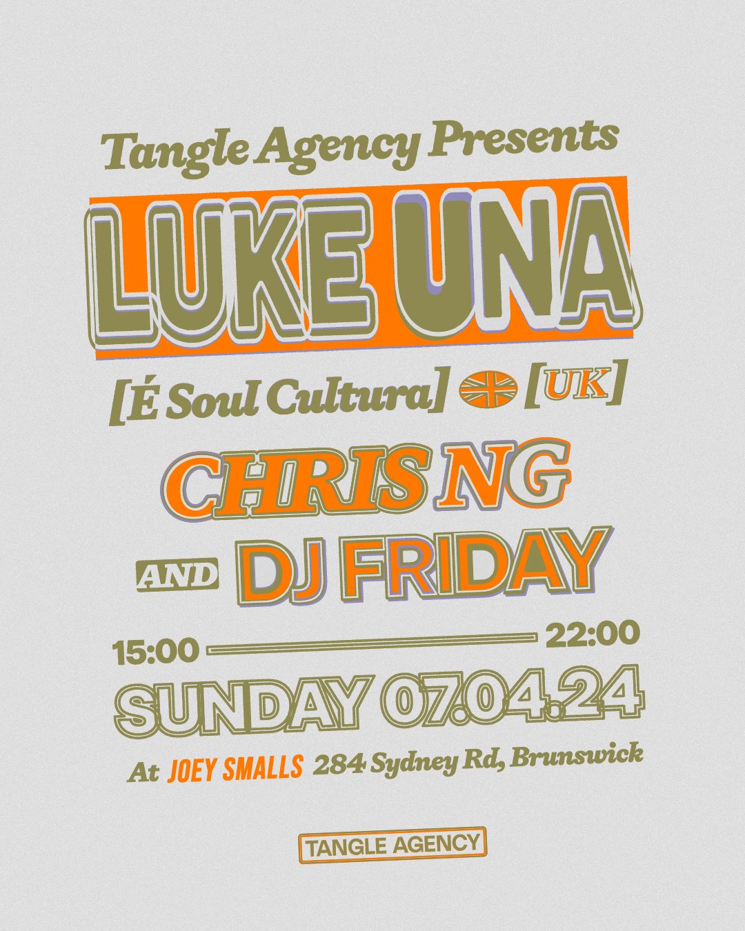 Tangle Agency present Luke Una (É Soul Cultura) [UK] - Página frontal