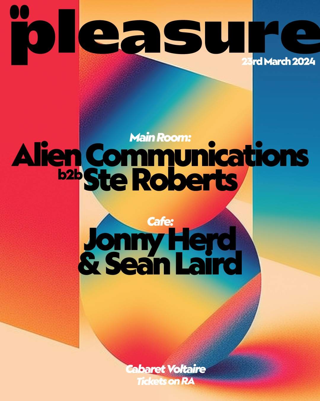Pleasure: Alien Communications b2b Ste Roberts - フライヤー表