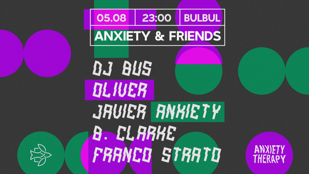Anxiety & Friends: Franco Strato, B. Clarke, Javier Anxiety, Olivér, Dj Bus - Página frontal