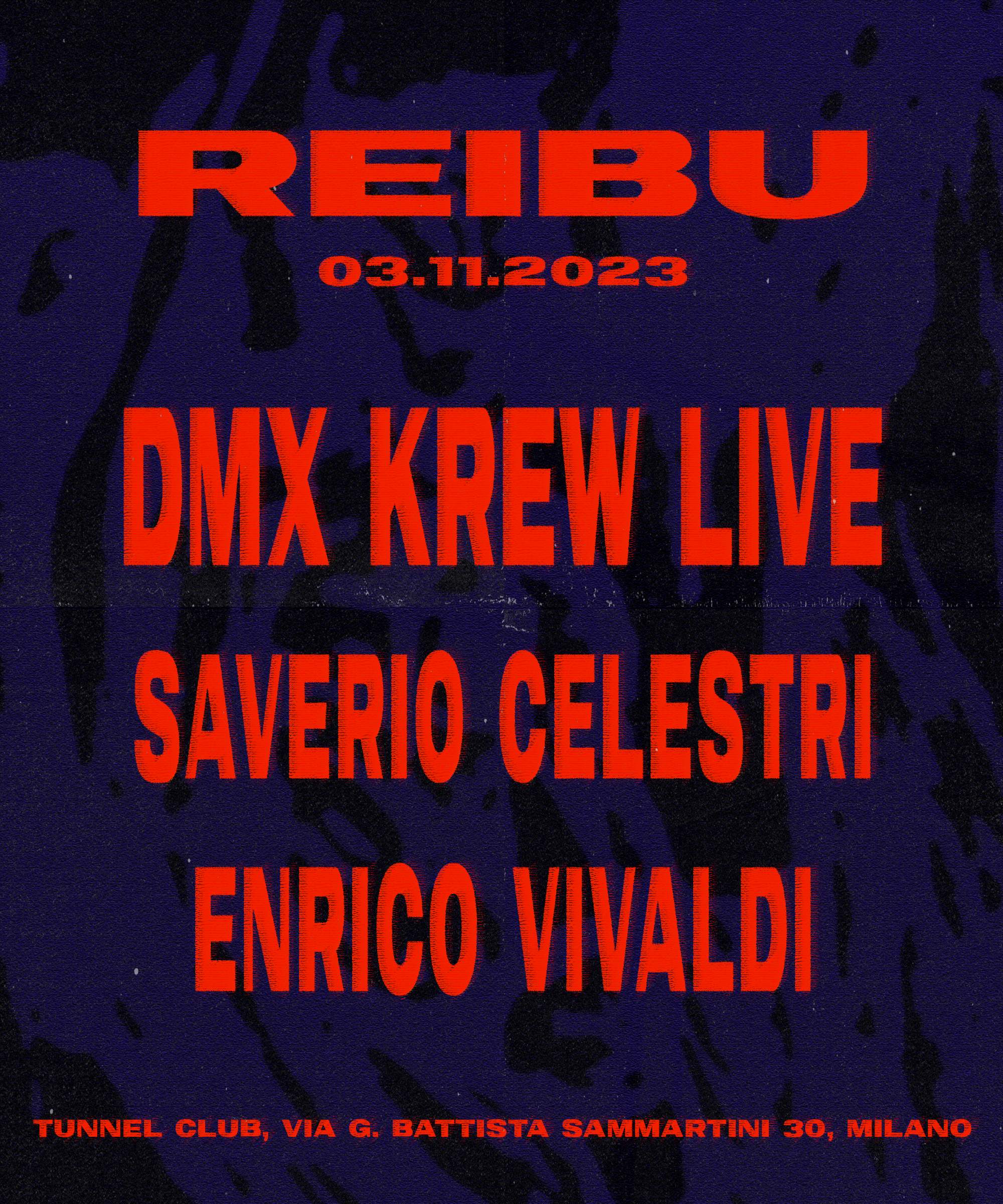 REIBU レイブ: DMX Krew + Saverio Celestri + Enrico Vivaldi - Página frontal