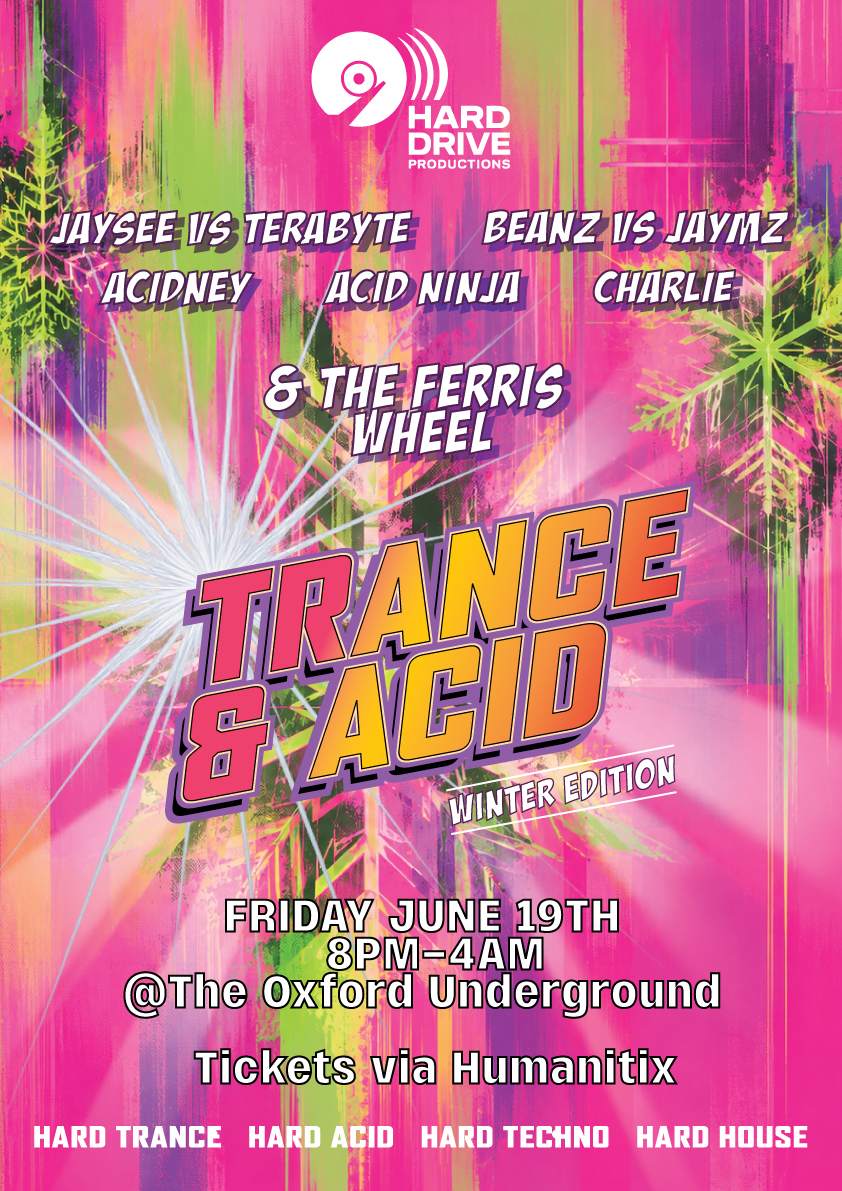 Trance & Acid ~ Winter Edition w Oxford Underground, Sydney